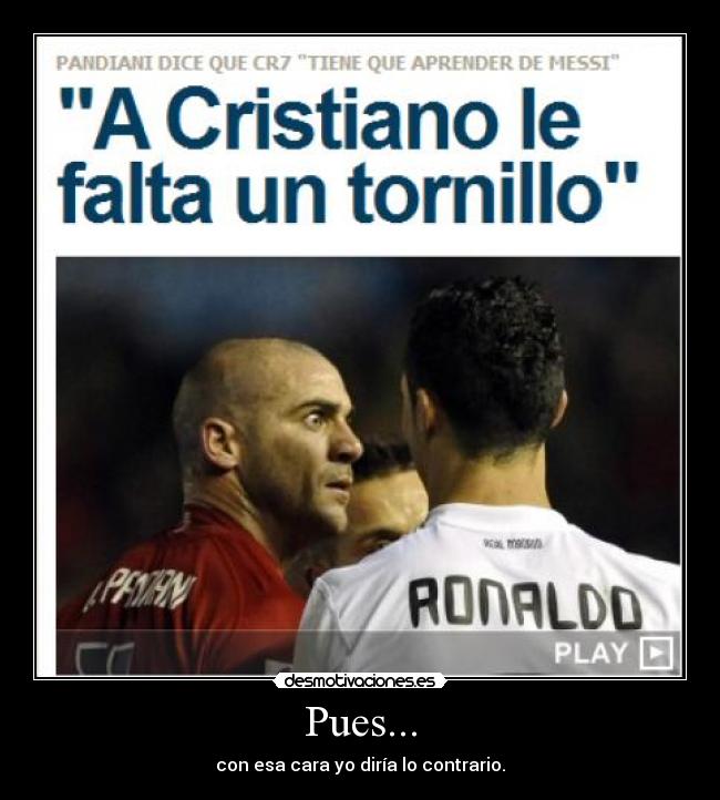 carteles ronaldo desmotivaciones