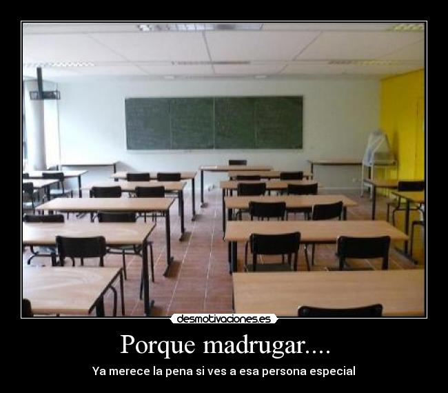 Porque madrugar.... - 