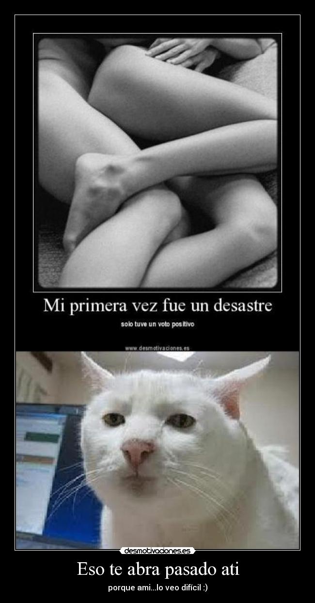 Eso te abra pasado ati - 