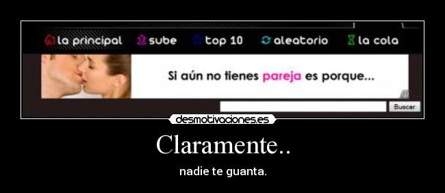 Claramente.. - 