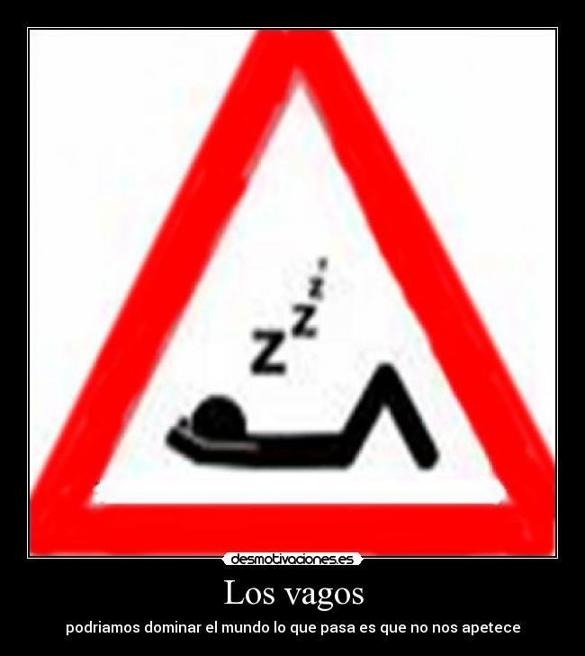 Los vagos -