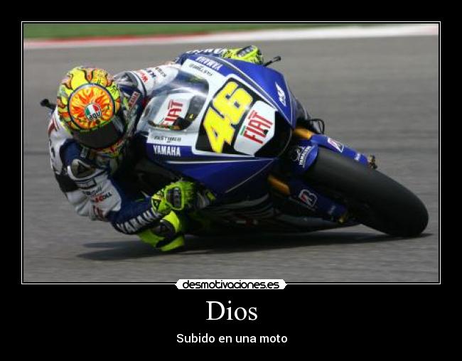 carteles dios valentino rossi desmotivaciones