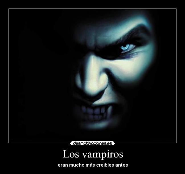 carteles vampiro desmotivaciones