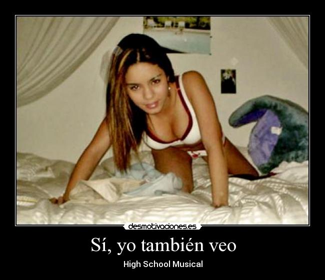 Sí, yo también veo - High School Musical