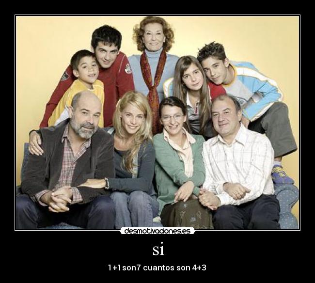 si - 1+1son7 cuantos son 4+3