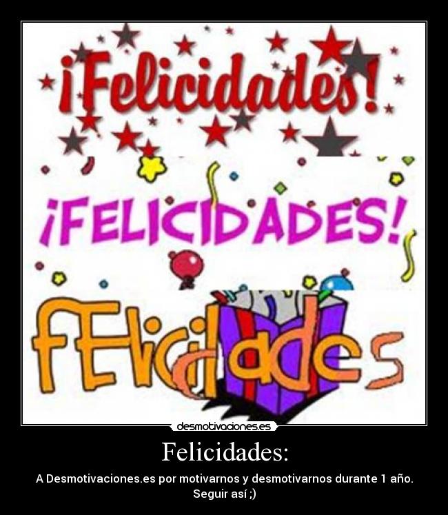 Felicidades: - 