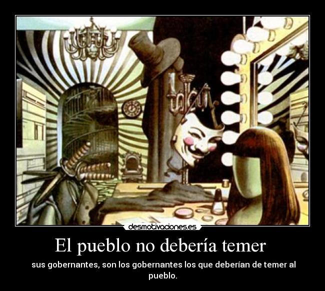 El pueblo no debería temer  - 