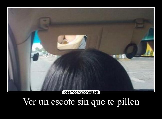 Ver un escote sin que te pillen - 