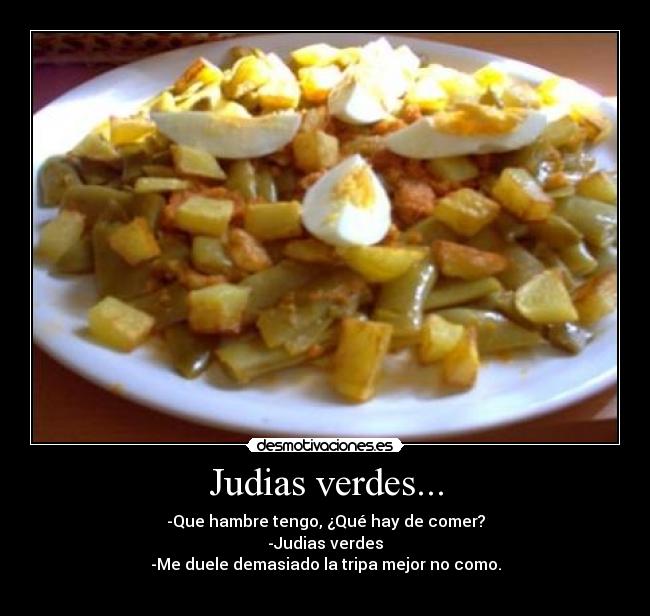Judias verdes... - 
