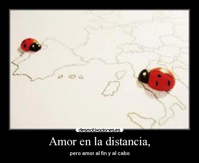 carteles amor distancia amor distancia desmotivaciones