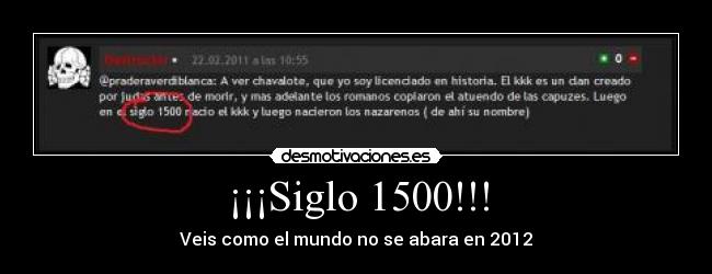 ¡¡¡Siglo 1500!!! - 