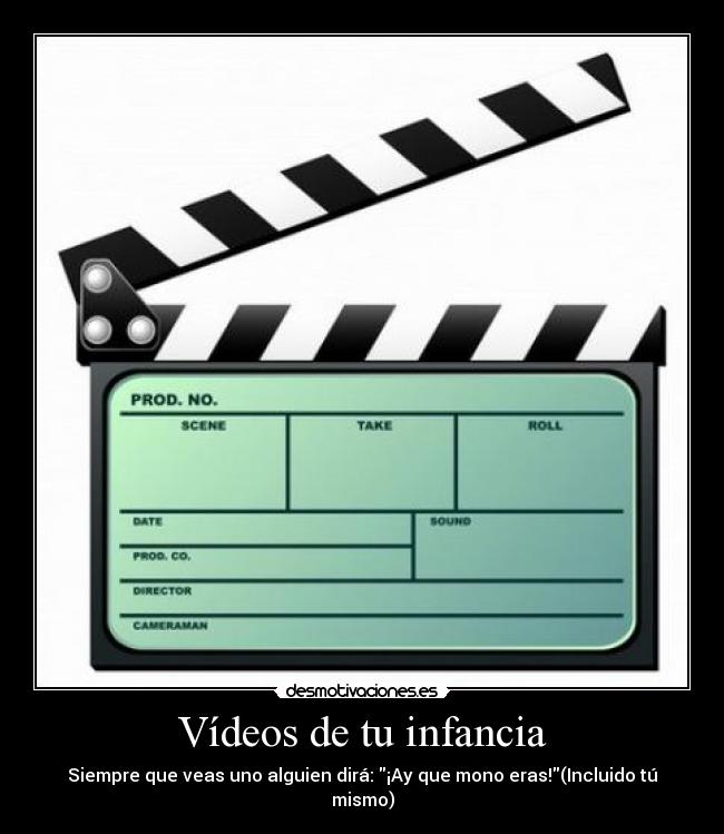 carteles infancia videos infancia desmotivaciones