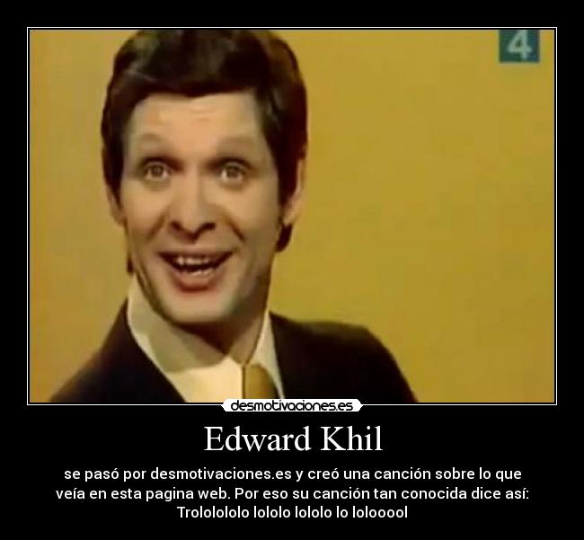 carteles edward khil trolo trol todos trols desmotivaciones