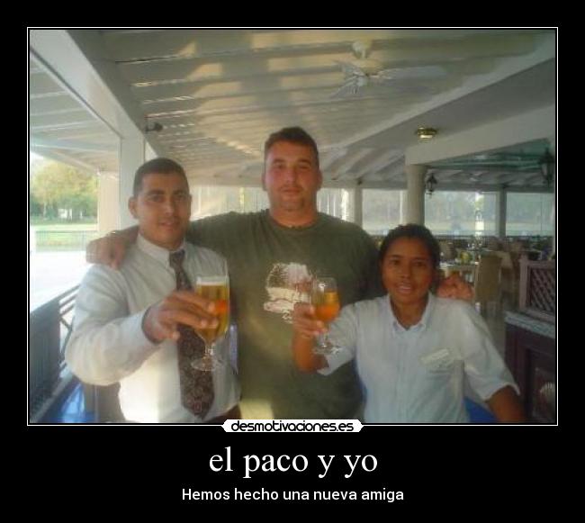 el paco y yo -