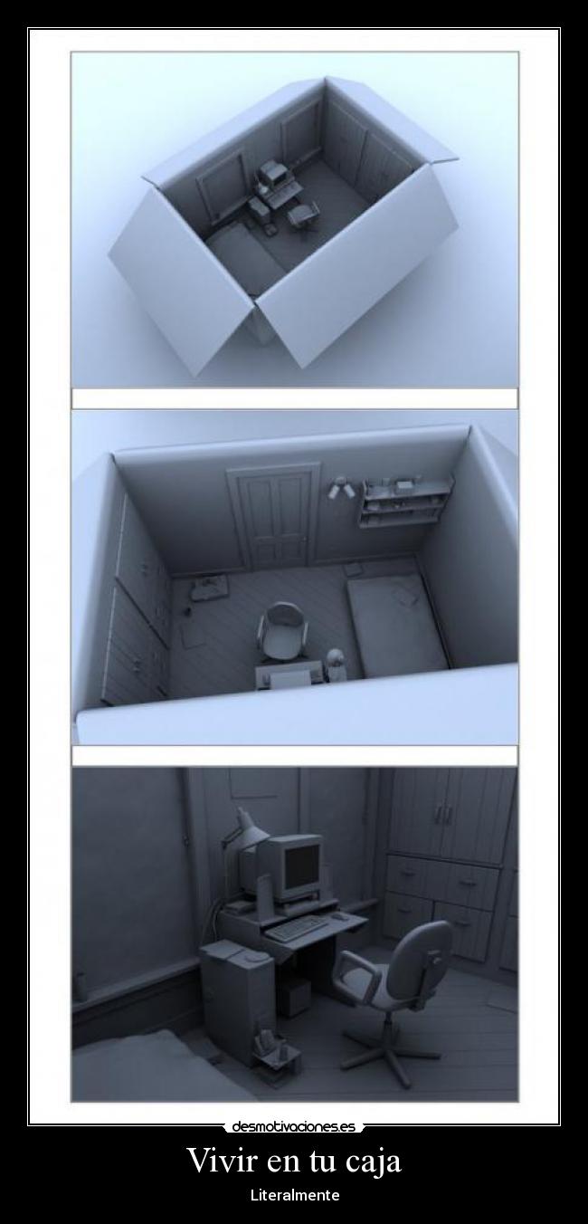 Vivir en tu caja - Literalmente
