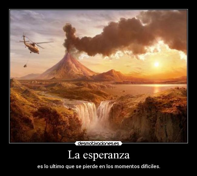 La esperanza -