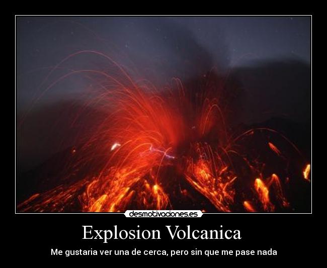 Explosion Volcanica  - 