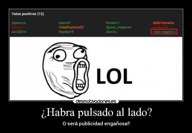 ¿Habra pulsado al lado? - 