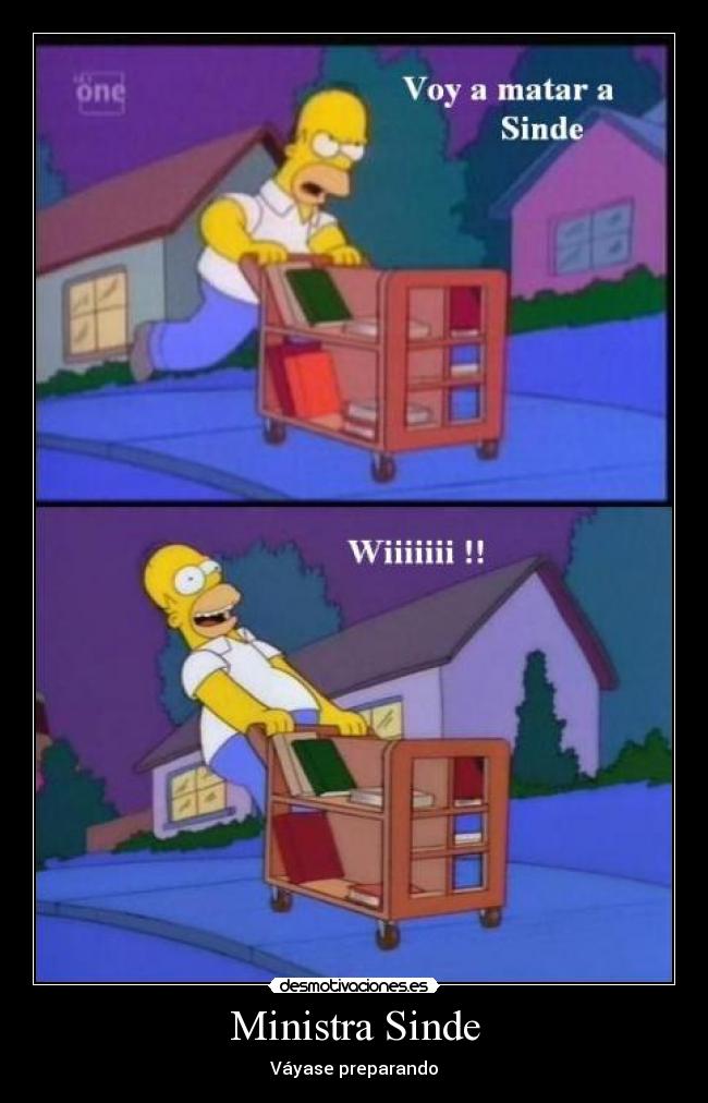 Ministra Sinde - Váyase preparando
