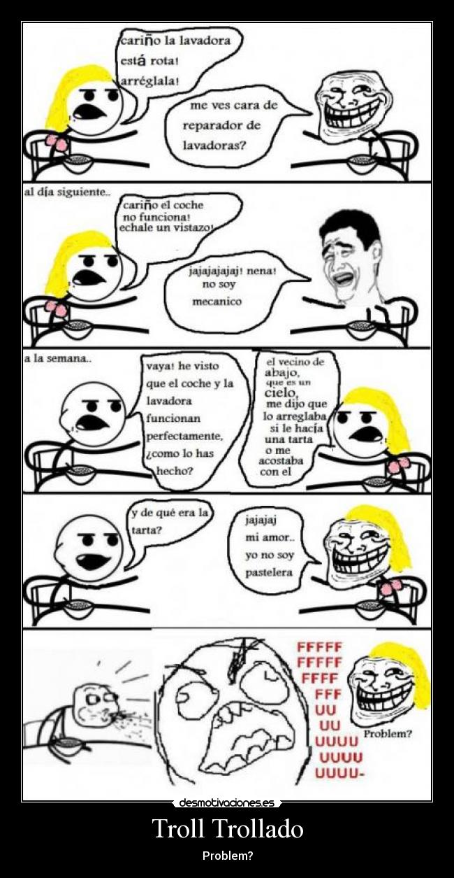 Troll Trollado - Problem?