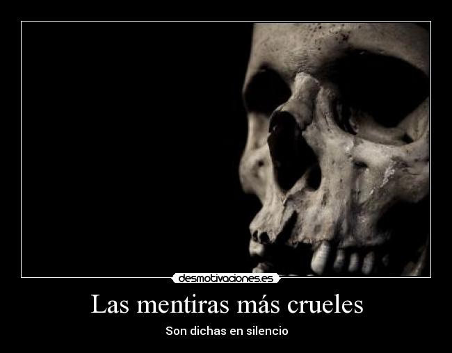 Las mentiras más crueles - 