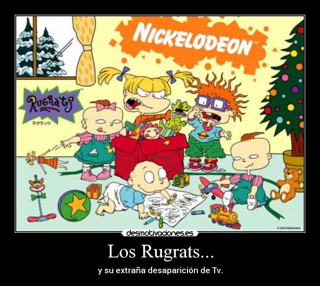 Los Rugrats... -