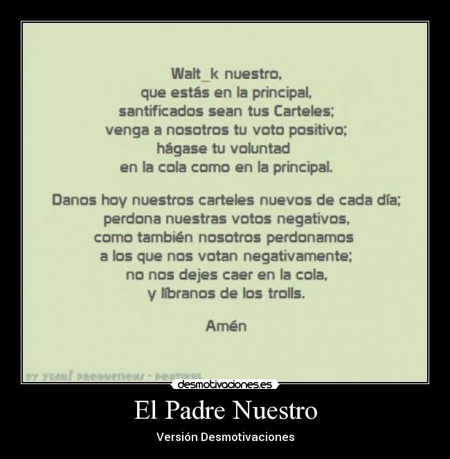 El Padre Nuestro - Versión Desmotivaciones