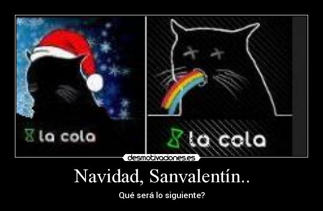 Navidad, Sanvalentín.. -