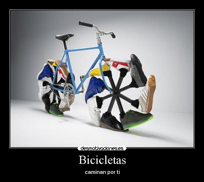 Bicicletas - caminan por ti