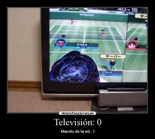 Televisión: 0 -