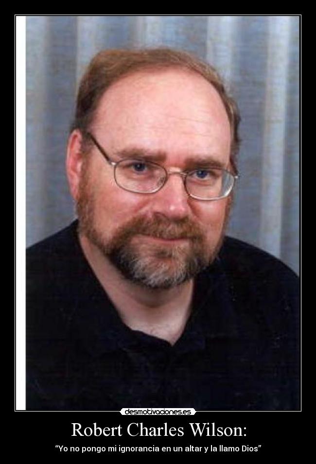 Robert Charles Wilson: - 