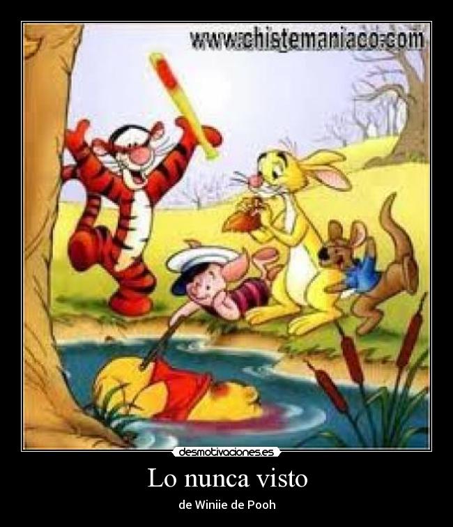 Lo nunca visto - de Winiie de Pooh