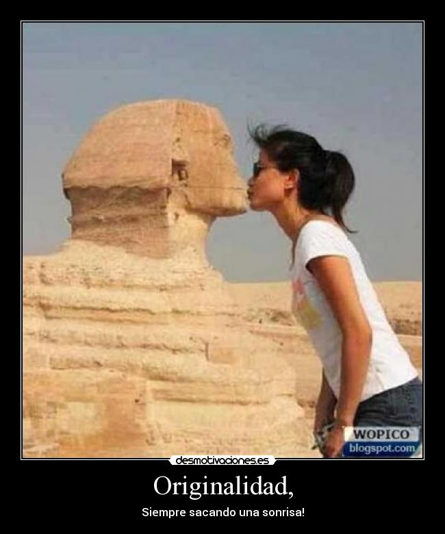 Originalidad, -