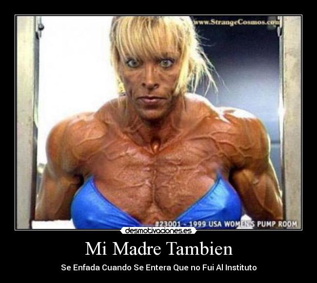Mi Madre Tambien - 