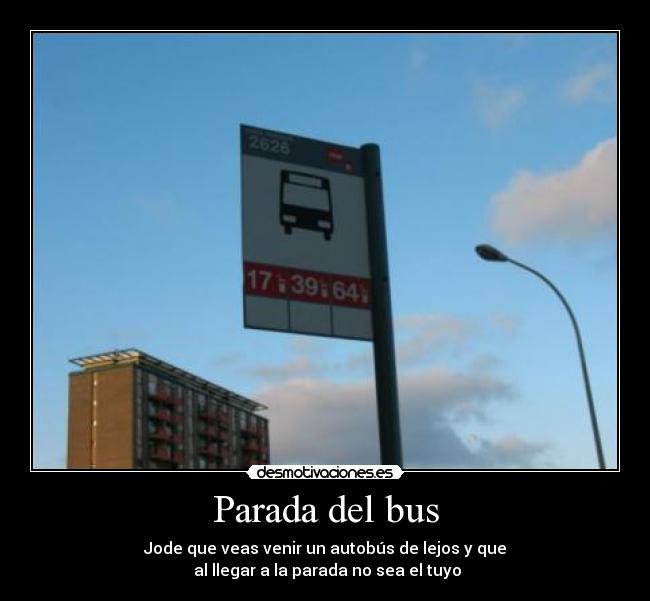 carteles bus parada numero desmotivaciones