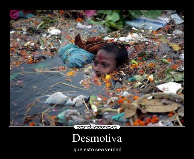 Desmotiva - que esto sea verdad