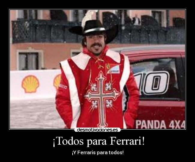 ¡Todos para Ferrari! -