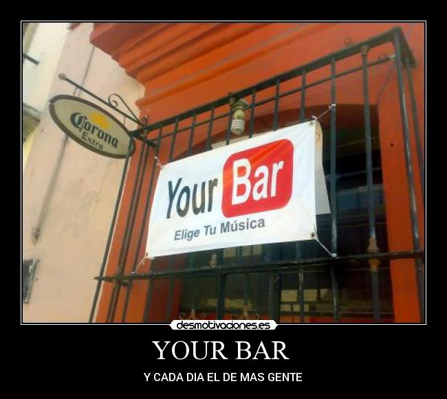YOUR BAR -