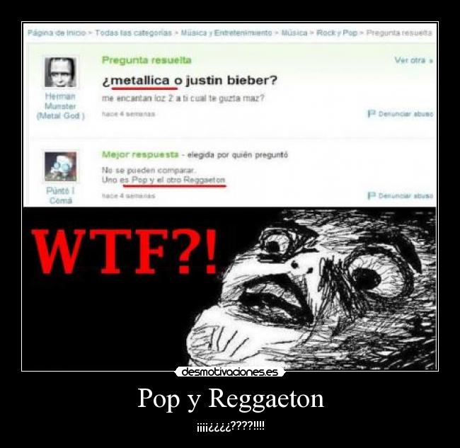 Pop y Reggaeton - ¡¡¡¡¿¿¿¿????!!!!