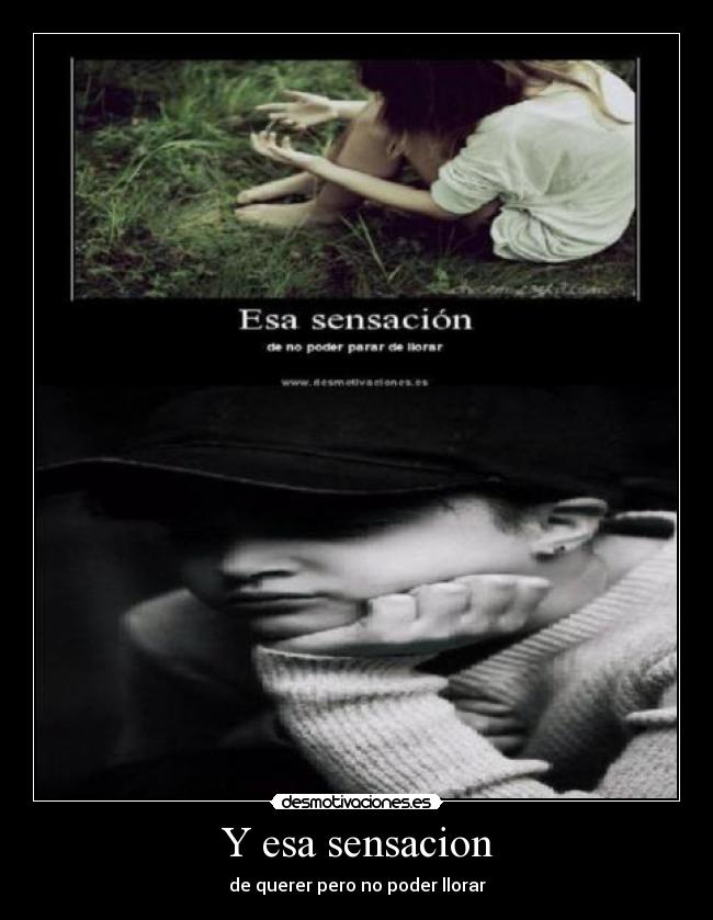 Y esa sensacion - 