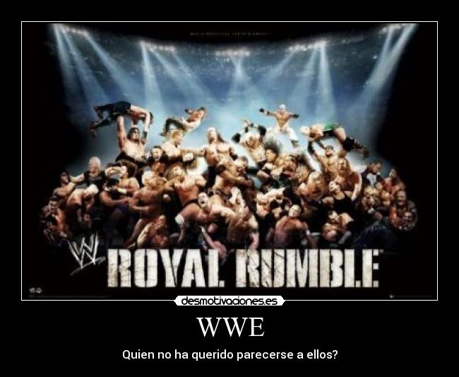WWE - Quien no ha querido parecerse a ellos?