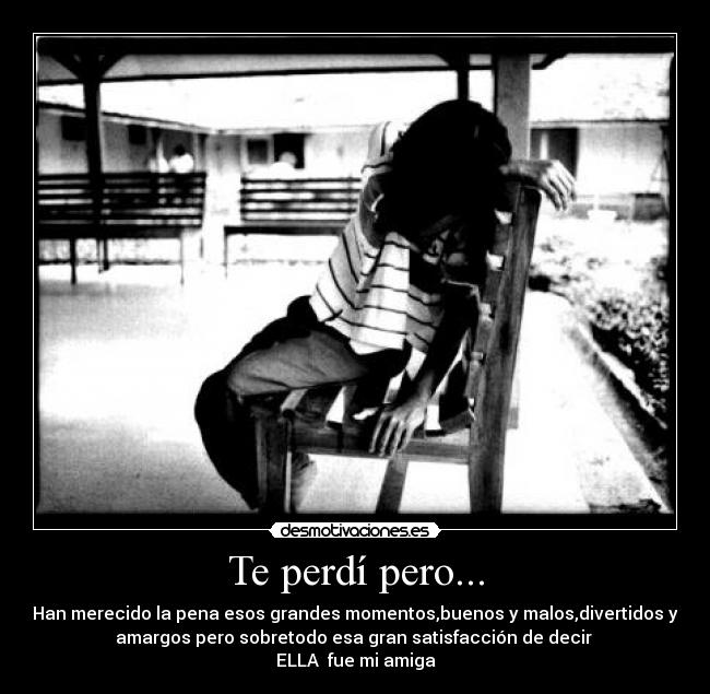Te perdí pero... -