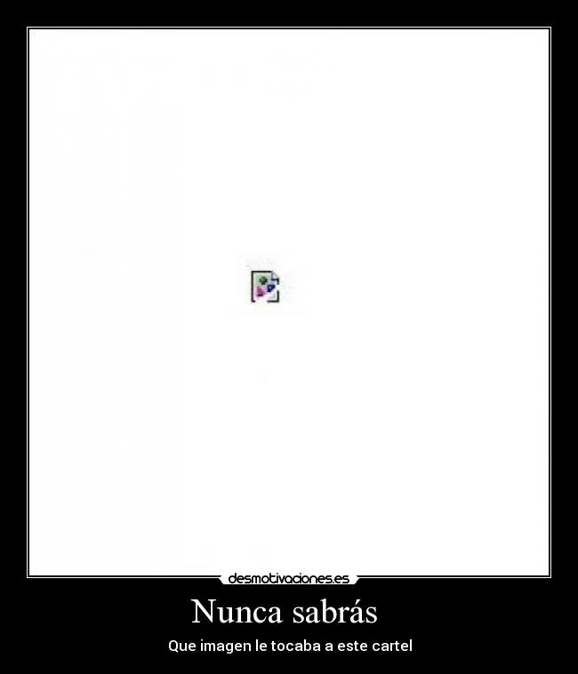 Nunca sabrás  - 