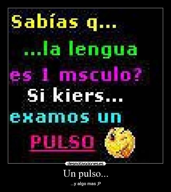 Un pulso... - 