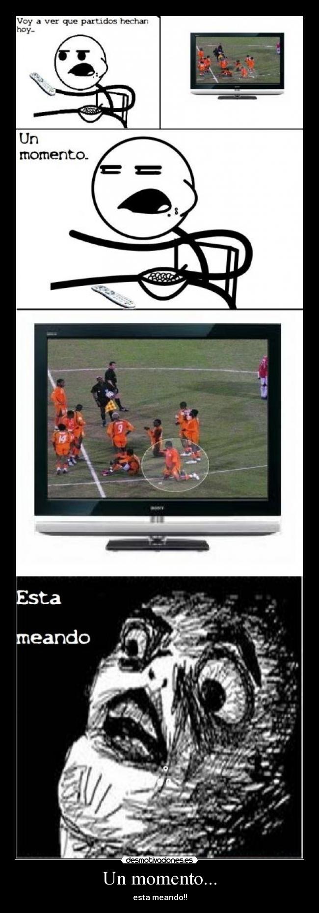 Un momento... - esta meando!!