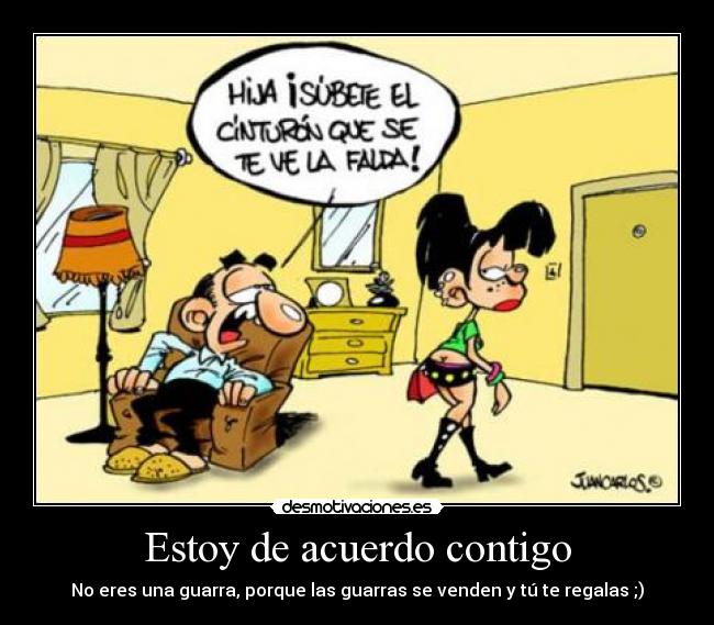 Estoy de acuerdo contigo -