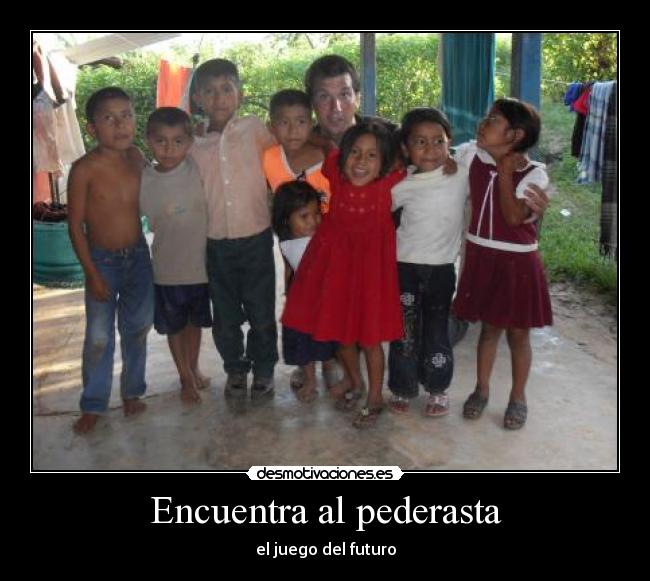 Encuentra al pederasta - el juego del futuro