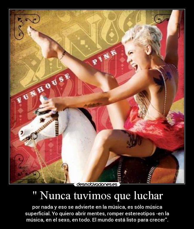 Nunca tuvimos que luchar -