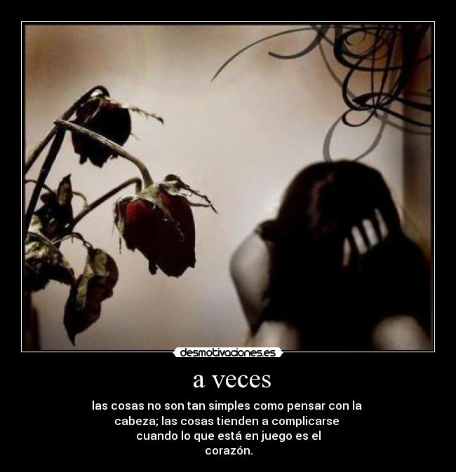 a veces -