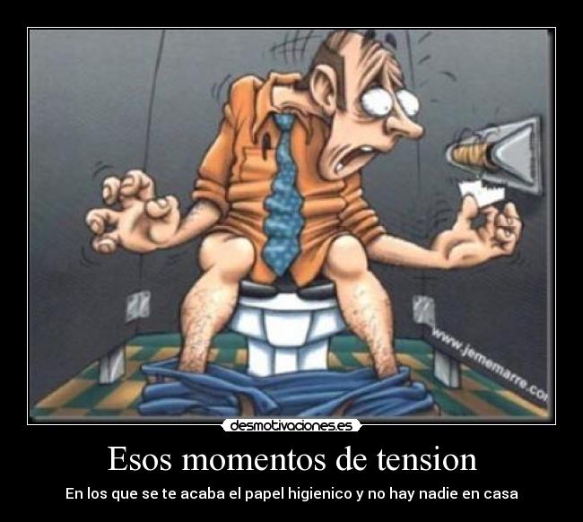 carteles esos momentos desmotivaciones